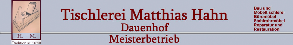 Tischlerei Matthias Hahn -Tischlermeister in Hoenfelde Dauenhof