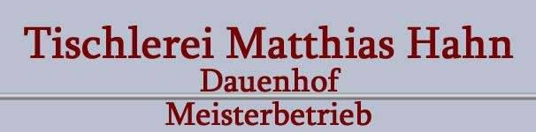 Tischlerei Matthias Hahn aus Hohenfelde Dauenhof